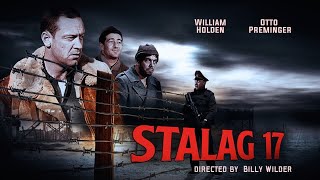 Stalag 17 1953 ★ 2k ★ William Holden ★ Full Movie HD [upl. by Celeste]