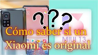 ¿Cómo saber si el smartphone Xiaomi es original [upl. by Brine]