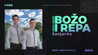 Božo i Repa Grupa Grmeč  Sanjanka  Official Audio 2016 [upl. by Sampson]