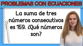 La suma de tres números consecutivos es 159 ¿Qué números son algebra ecuaciones matematika eso [upl. by Victor]