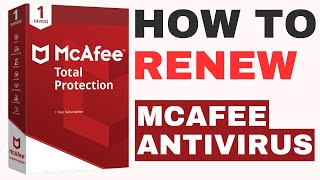 How To Renew McAfee Antivirus amp Extend McAfee Subscription [upl. by Tnahsarp]