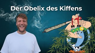 Der Obelix des Kiffens [upl. by Aracot]