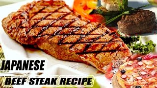 Beef Steak Recipe Japanese  2017 BONNN [upl. by Mackler125]