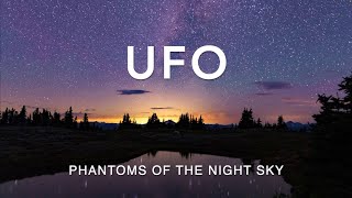 UFO Phantoms of the Night Sky Southern Indiana [upl. by Assen]