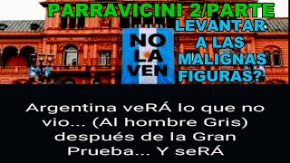 parravicini NO LA VEN LEVANTAR A LAS MALIGNAS FIGURAS 22 [upl. by Reiser]