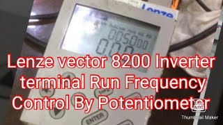 Lenze vector 8200 Inverter terminal Run Frequency Control By Potentiometer [upl. by Hamnet12]