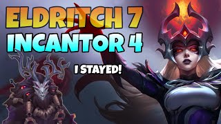 Eldritch 7 Incantor 4 TFT SET 12 [upl. by Grove]