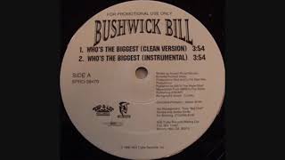 Bushwick Bill  Whos The Biggest Instrumental [upl. by Voletta]