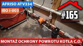 165 Montaż zaworu termostatycznego ochrona powrotu kotła CO Zaworu Afriso ATV 334  IBO I003 [upl. by Yoong]