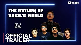 BASILS WORLD COMEBACK TRAILER [upl. by Larimer]