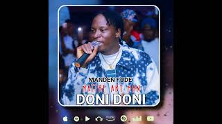 Manden Fodé ߡߊ߲ߘߋ߲߬ ߝߏߘߋ߬ Doni doni 224🇬🇳 [upl. by Chessy]