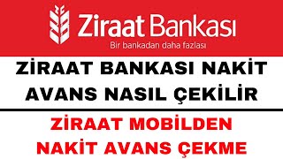 Ziraat Nakit Avans Nasıl Çekilir  Ziraat Bankası Nakit Avans Çekme [upl. by Stanfill]