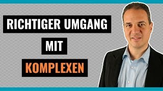 Minderwertigkeitskomplexe überwinden  Wie Sie sich wieder wertvoll fühlen können [upl. by Persson]