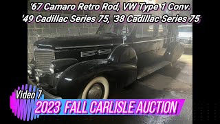 2023 Fall Carlisle Auction Video 7 67 Camaro RestoRod71 VW conv49 Cadi Srs 7538 Cadi Srs 75 [upl. by Oniram]