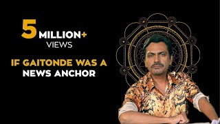 If Ganesh Gaitonde Was A News Anchor ft Nawazuddin Siddiqui  Sacred Games [upl. by Liuqnoj]