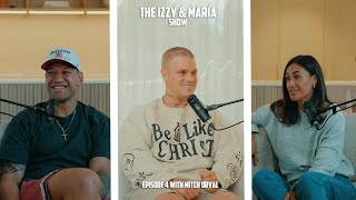 The Izzy amp Maria Show  Episode 4 with Mitch Orval [upl. by Jillie]