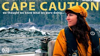 Caught off Guard Around the Cape Spicey Start Sailing to Alaska  AampJ Sailing S4E2 Cape Caution [upl. by Issi]