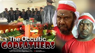 The Occultic Godfathers  Nigerian Movie [upl. by Eldwun362]