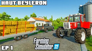 WELCOME TO THE FARM  Farming Simulator 22  HautBeyleron  Episode 1 [upl. by Ralli668]