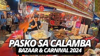 PASKUHAN SA CALAMBA BAZAAR amp CARNIVAL Virtual Walking Tour 4k [upl. by Eledoya227]