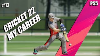 CRICKET 22 MY PLAYER CAREER MODE 12🏏  RUN CHASE OPPORTUNITY 🙈  CRICKET 22 PS5 GAMEPLAY [upl. by Poole]