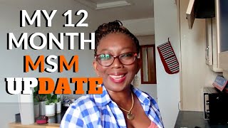 MSM  My 12 Month Update  Benefits and Uses  Rebranding Me [upl. by Lezah]