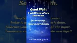 Good night ✨ Crystal Singing Bowls Sound Bath [upl. by Susannah433]