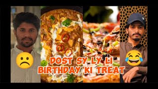 Dost Sy Ly li Birthday ki Treat 😁❣️ vlog muhammadzeeshanvlogs [upl. by Camel]