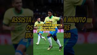 Brasil vs Espanha VEJA OS GOLS endrick selecaobrasileira [upl. by Nah]