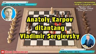 Anatoly Karpov vs Vladimir Sergievsky  Russian Championship 1970 chessgames games chess [upl. by Traggat201]