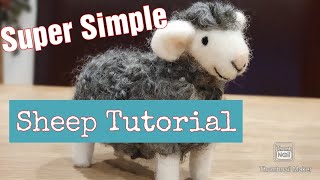 Needle Felting Tutorial  Super Easy And Clear Instructions  Beginner Project  Needle Felted Sheep [upl. by Warp475]