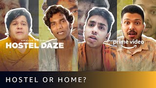 Hostel Daze Season 2  Would you be at Home or Hostel  Amazon Prime Video [upl. by Salocin569]