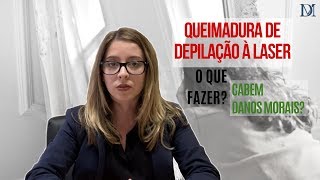 Queimadura de Depilação À Laser O Que Fazer  Duarte Moral Advogados [upl. by Dalston579]