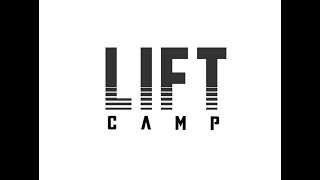 Lift Camp Promo [upl. by Asseral]