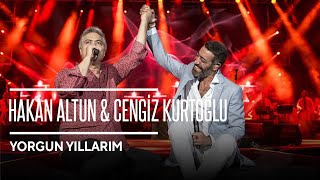 Cengiz Kurtoğlu amp Hakan Altun Ev Muhabbeti  Yorgun Yıllarım Canlı [upl. by Garvy947]