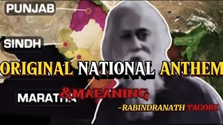 original national anthem by Rtagore meaning explained [upl. by Heddie]