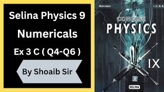 Class 9  Selina Concise  Laws of Motion  Ex 3 C  ICSE  Physics [upl. by Sherm]