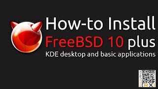 Howto Install FreeBSD 10 plus KDE desktop and basic applications HD [upl. by Anibor]