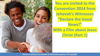 Convention Jehovahs Witnesses 2024 Declare the good News“ [upl. by Ahsiruam761]