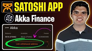 Satoshi App AKKA Link Withdrawal Address kaise kare  Konsa Address lagaye [upl. by Nyltyak]