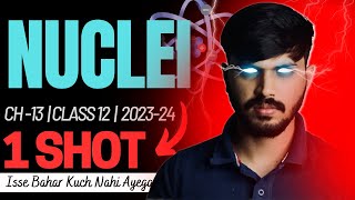 Class 12 Physics Nuclei in ONESHOT with PYQ Chapter 13 CBSE 202324 Party series🔥 [upl. by Akcirederf370]