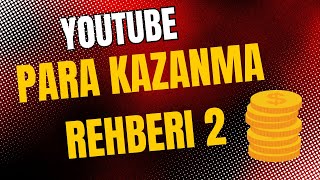 YOTUBE PARA KAZANMA DERS 2 [upl. by Kenta689]