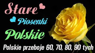 Stare Polskie Piosenki Lata 60 70 80 90 🌹 Najwieksze Przeboje Lat 60 70 80 90🌹 Polskieprzeboje [upl. by Htebasil]