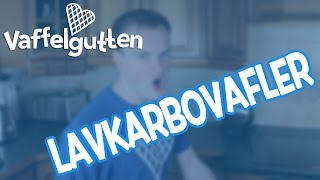 Lavkarbovafler oppskrift  Vaffelgutten [upl. by Atirec]