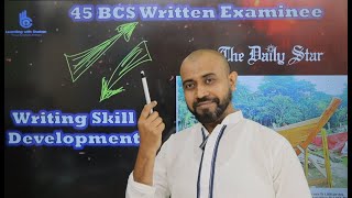 45 BCS Written Candidates  Write Smart  Shahan Sir [upl. by Ainiger]