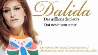 Dalida  Des millions de larmes  Paroles Lyrics [upl. by Monetta]