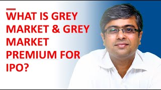 What Is Grey Market amp Grey Market Premium [upl. by Jarvey]