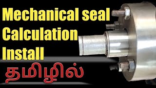 Mechanical seal install in tamil  Mechanical seal calculation in tamil ll J N SARVESH [upl. by Patty]