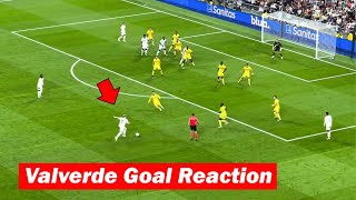 Real Madrid Fans Reactions to Fede Valverde Goal vs Villarreal [upl. by Yrahk807]