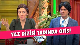 Yaz Dizisi Tadında Ofis  Güldür Güldür Show [upl. by Mighell]